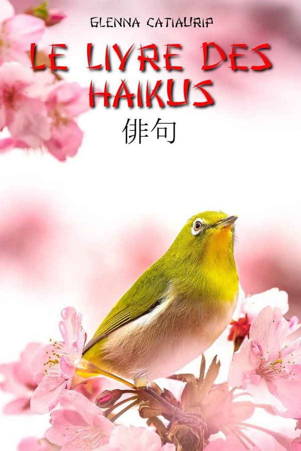 Le livre des Haïkus